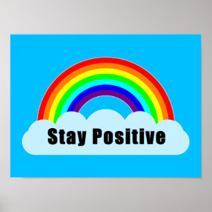 Affiche ARC-EN-CIEL - Restez Positif