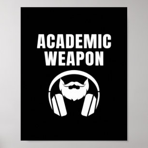 Affiche Arme académique - Inspirational Classic Funny meme