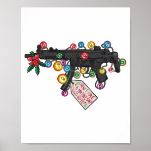 Affiche Arme Maintenant j'ai une mitrailleuse Ho-ho-ho Noë