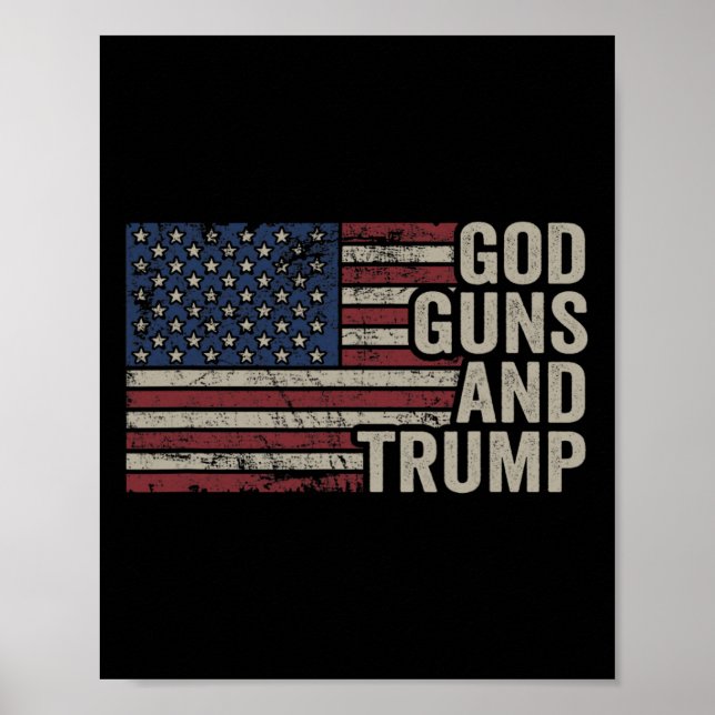 Affiche Armes À Feu Et Trump - Pro God Gun Drôle Républica (Devant)