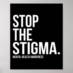 Affiche Arrêter La Stigmatisation Sensibilisation à la san