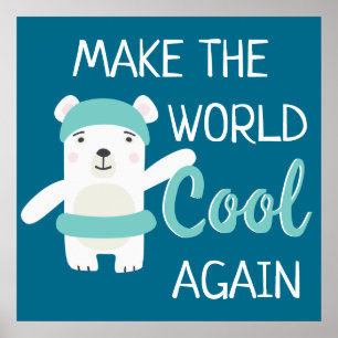 Affiche Arrêter le changement climatique Ours polaire avec