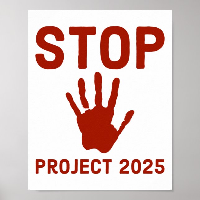 Affiche Arrêter Project 2025 Horror Design With Handprint  (Devant)