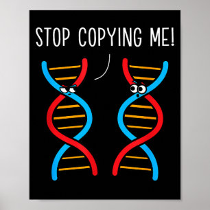 Affiche Arrêtez de copier la blague d'ADN de pun scientifi