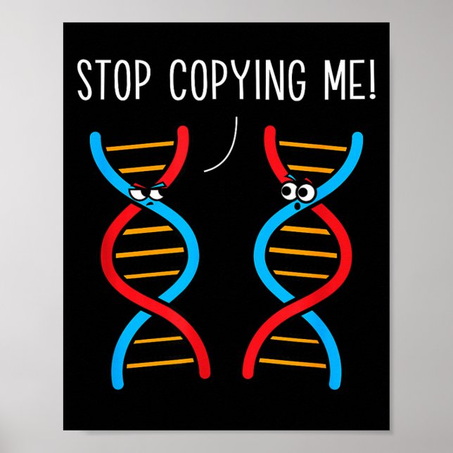 Affiche Arrêtez de copier la blague d'ADN de pun scientifi (Devant)