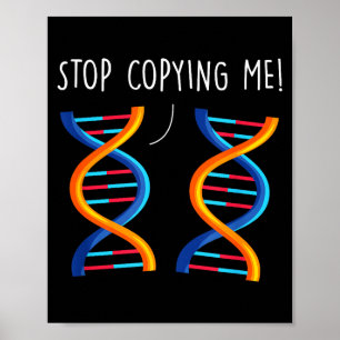 Affiche Arrêtez de copier la blague d'ADN de pun scientifi
