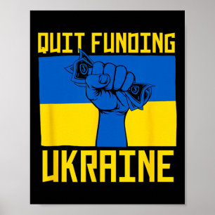 Affiche Arrêtez de financer l'Ukraine Anti-guerre America