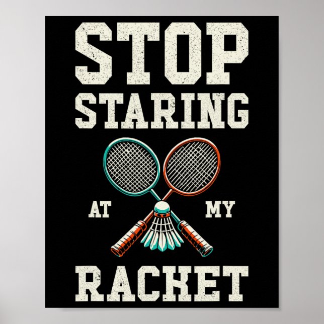 Affiche Arrêtez De Piocher Sur Ma Raquette Funny Tennis Ba (Devant)
