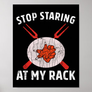 Affiche Arrêtez De Piocher Sur Mon Rack Drôle Barbecue Gri