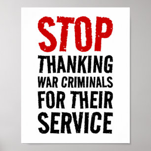 Affiche Arrêtez De Remercier Les Criminels De Guerre Pour
