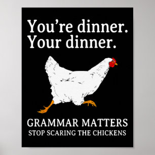 Affiche Arrêtez d'effrayer les poulets Grammaire anglaise