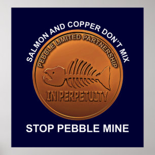 Affiche Arrêtez la mine de galets - Pebble Mine Penny