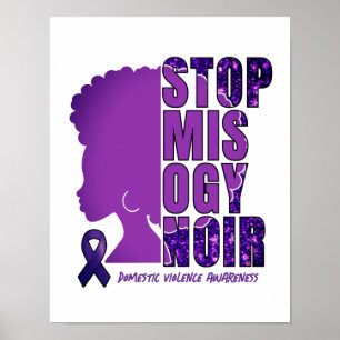 Affiche ARRÊTEZ LA MISOGYNOIR Sensibilisation à la violenc