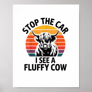 Affiche Arrêtez La Voiture Je Vois Fluffy Cow Retro Highla