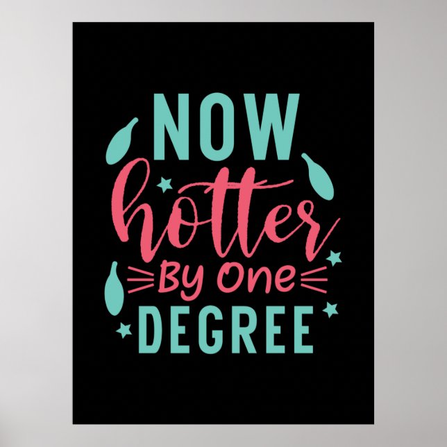 Affiche Art de remise de diplômes | Maintenant plus chaud  (Devant)