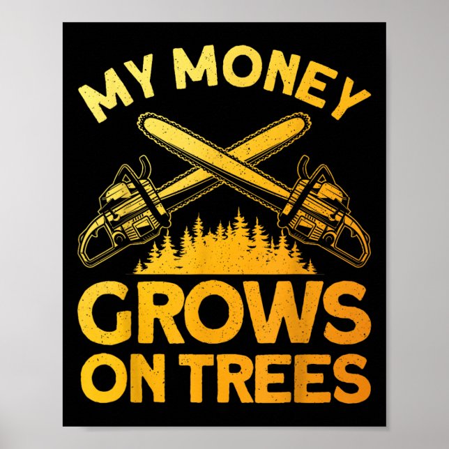 Affiche Art Funny Lumberjack Pour Hommes Arbre Coupe Scie  (Devant)