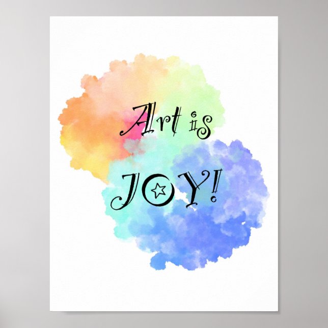 Affiche Art is Joy rainbow cloud with fun black text (Devant)