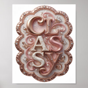 Affiche Art rose CLASSY 3D Texte Artistique