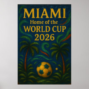 Affiche Art Tropical  Miami Ville hôte de la Coupe du Mond