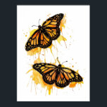 Affiche Artistic Watercolor Monarch Butterfly Nature Art<br><div class="desc">The design features two vibrant monarch butterflies in mid-flight, rendered with artistic paint splatters in warm shades of orange and yellow. This nature-inspired graphic captures the delicate elegance of spring wildlife. It makes a wonderful gift for gardeners, entomology enthusiasts, nature lovers, or anyone who appreciates the symbolism of freedom and...</div>