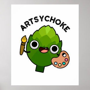 Affiche Artsychoke Funny Veggie Artichoke