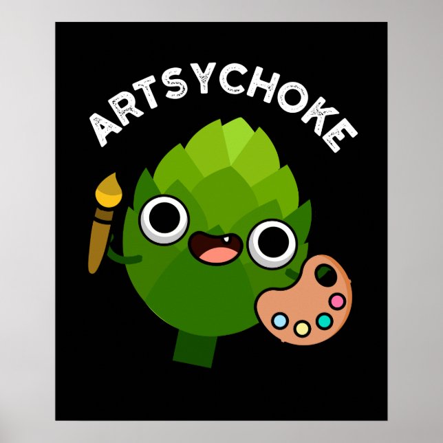 Affiche Artsychoke Funny Veggie Artichoke Pun Dark BG (Devant)