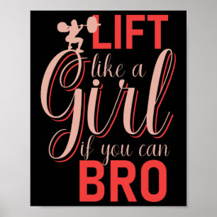 Affiche Ascenseur Comme Une Fille Si Vous Pouvez Bro - Bod