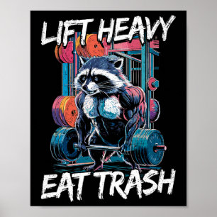 Affiche Ascenseur Lourd Manger Trash Poids Bodybuilding Gy