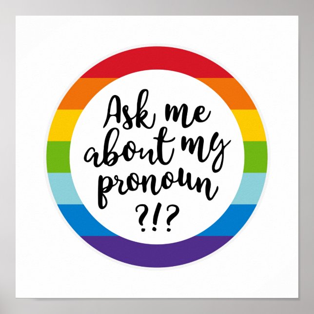 Affiche Ask Me About My Pronoun? (Devant)