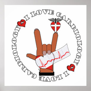 Affiche ASL I Love You HAND Sign- I LOVE CARDIOLOGIE POSTE