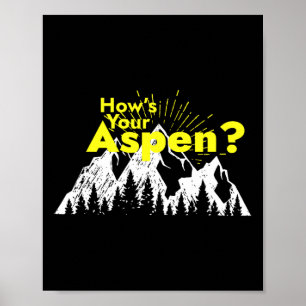 Affiche Aspen amusant Colorado Ski Comment est votre Aspen