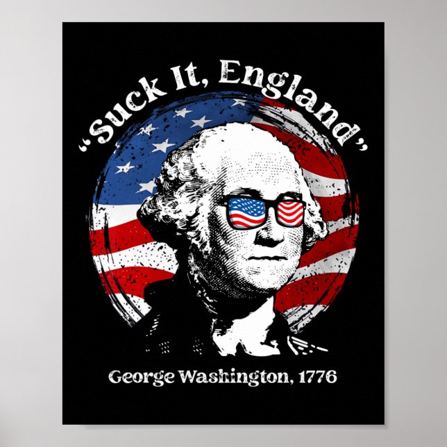 Affiche Aspire Angleterre Drôle George Washington Drapeau  (Devant)