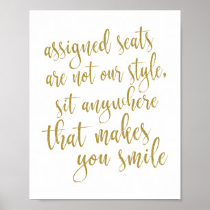 Affiche Asseyez-Vous N'Importe Où Qui Vous Rend Smile Sign