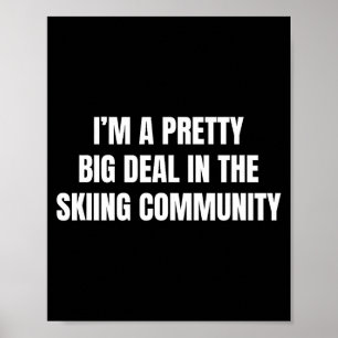 Affiche Assez grand dans la communauté du ski