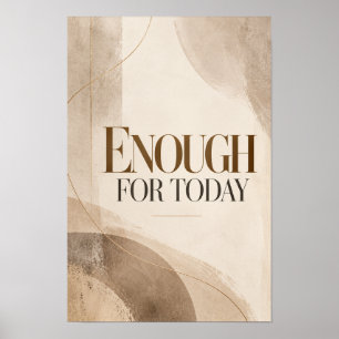 Affiche Assez pour aujourd'hui Minimaliste Typographie Neu