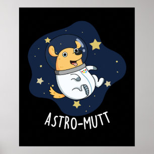 Affiche Astromutt Funny Chien Astronaut Pun Dark BG