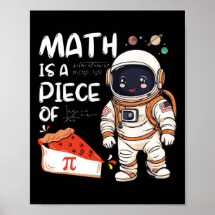 Affiche Astronaut Enfants Science Nerd Pi Math Est Une Piè