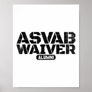 Affiche Asvab Waiver Alumni Militaire Ancien combattant Dr