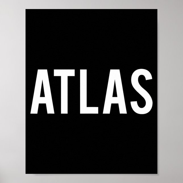 Affiche Atlas - Cool New Funny Name Fan Gift Tee  (Devant)