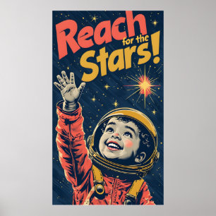 Affiche Atteindre Pour Les Stars Kid Astronaute
