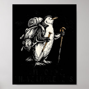 Affiche Attendez d'avoir des petites jambes Pingouin Rando