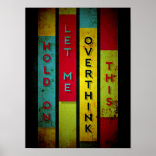 Affiche Attendez-Moi Laissez-Moi Surpenser Cette Drôle Typ