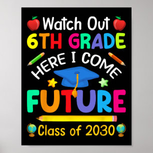 Affiche Attention 6e année, me voici ! Future Cl de 2030