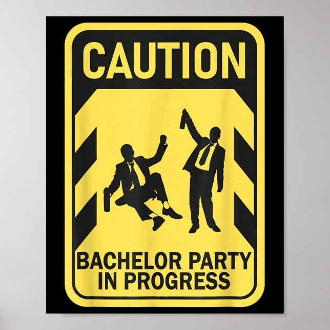 Affiche Attention Bachelor Party En Cours Bachelor Drôle (Devant)