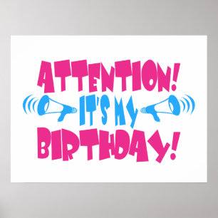 Affiche Attention ! C'est mon anniversaire ! (Anniversaire