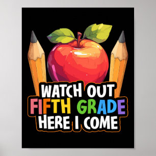 Affiche Attention cinquième année me voici 5e année sac à