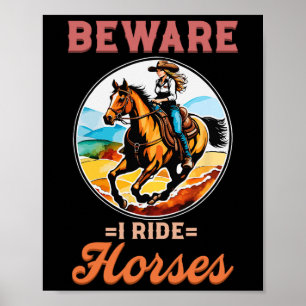 Affiche Attention Je Ride Chevaux I Équestre Pony Horse Ve