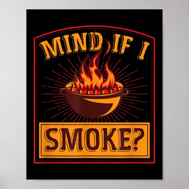 Affiche Attention Si Je Fumé Flamme Grill Master Funny Ret (Devant)