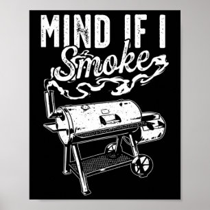 Affiche Attention Si Je Fume - Fumeur De Barbecue Drôle Et