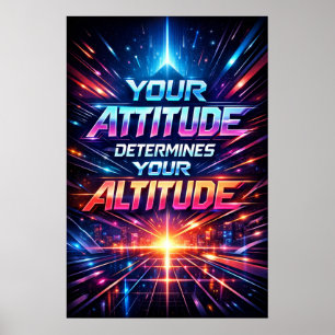 Affiche Attitude détermine l'altitude - Art de typographie